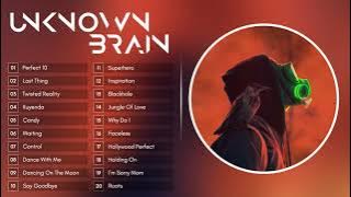 ≡ Unknown Brain: Top 20 Best Songs 2021 || Freesounds