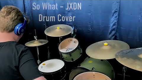 So What - JXDN Drum Cover by Mikey Longo
