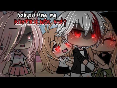 🍼 Babysitting My Boyfriend’s KID?! 🍼• GLMM • Gacha Life || Gacha Life Mini Movie (DISCONTINUED)