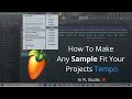 How To Fit Any Sample To Your Project - FL Studio Tutorial