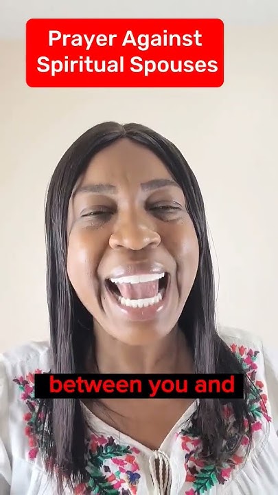 Prayer Against Spiritual Spouses - YouTube