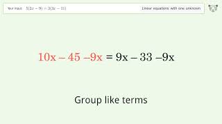 Solve 5(2x-9)=3(3x-11): Linear Equation Video Solution | Tiger Algebra