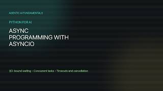 01.08 - Async Programming with asyncio