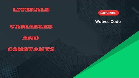 Literals , Variables And Constants  #education #programming #codingforbeginners