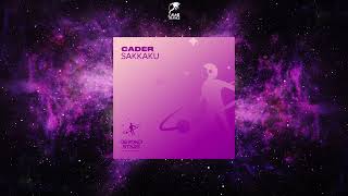 Cader - Sakkaku Original Mix Beyond The Stars Reborn