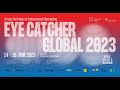 Eye catcher global 2023 event highlights
