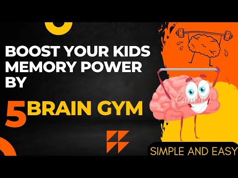 Boost your Kids Memory Power by 5 Brain Gym |Simple and Easy - YouTube