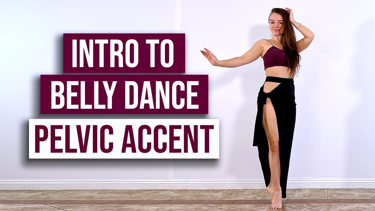 Intro to Belly Dance: Pelvic Accent Traveling Step