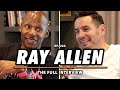 Ray allen on greatness and his incredible nba career plus a tim legler draft