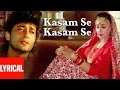 Kasam se kasam se lyrical  aayee milan ki raat  anuradha paudwal mohammad aziz