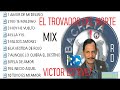 VICTOR ESTEVEZ LOS MEJOR MIX