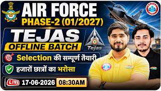 Airforce 1 2027 Phase 2 Preparation | TEJAS Offline Batch | Airforce Phase 2 Offline Class By RWA