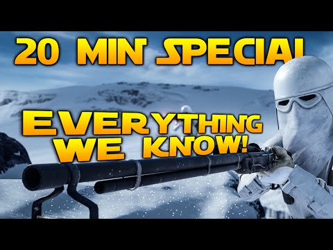 Star Wars Battlefront: Everything We Know So Far [20 MINUTE SPECIAL]