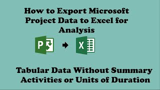How to Export Microsoft Project Data to Excel for Analysis