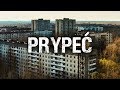 Prypeć. Miasto po apokalipsie [Czarnobyl]