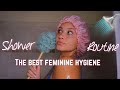 My pamper shower and body care routine 🚿(2020). How to have BOMB feminine hygiene.💕