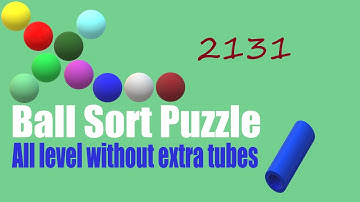 Ball Sort Puzzle Level 2131 🎯 All level without extra tube 😂 Game Walkthrough 😘