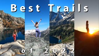 Best Trails of 2022 - A Year of Hiking Washington