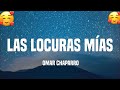 Omar Chaparro - Las Locuras Mías