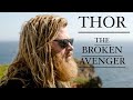 (Marvel) Thor | The Broken Avenger