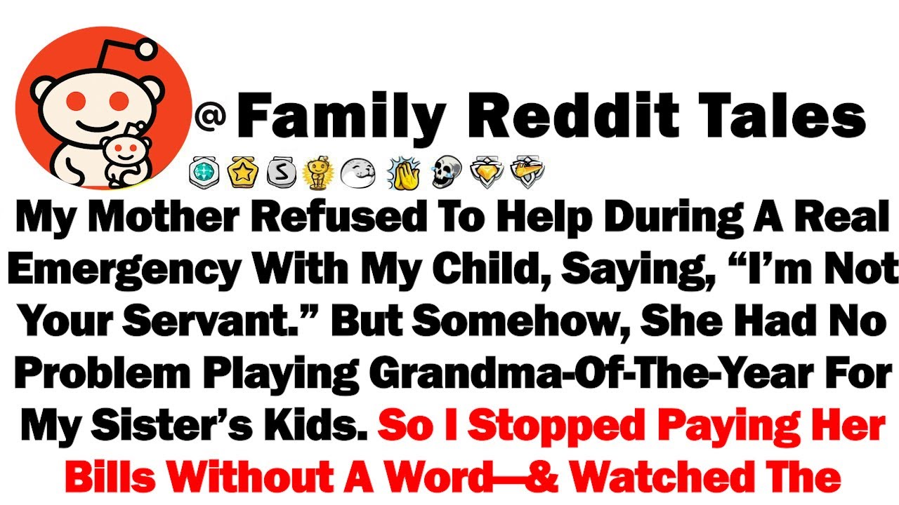 My Mother Refused To Help During A Real Emergency With My Child, Saying, “I’m Not Your Servant.” But