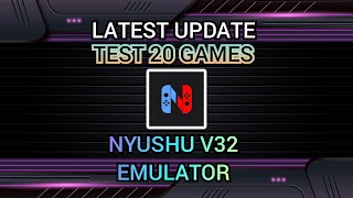 Latest update | Test 20 Games | Nyushu V32 emulator on android.