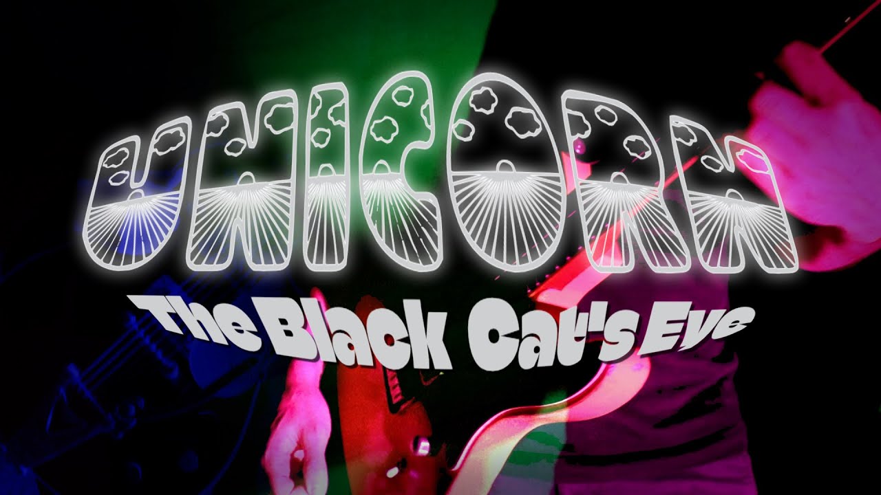 Watch The Black Cat's Eye - Unicorn (official video) on YouTube Watch The Black Cat's Eye - Unicorn (official video) on YouTube