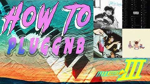 BEST PLUGGNB TUTORIAL 2021 - How to make a pluggnb beat for Summrs - 30nickk/Goyxrd ♫ (FL STUDIO 20)
