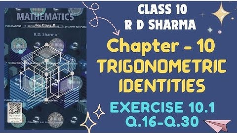 RD Sharma Solutions 2025 || Class 10 Maths ||  Chapter 10 Trigonometic Identities Exercise 10.1 