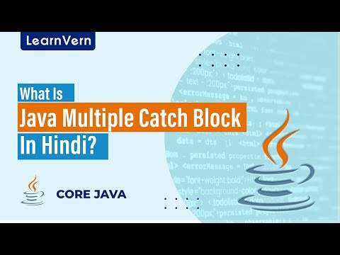 What Is Java Multiple Catch Block In Hindi? | LearnVern