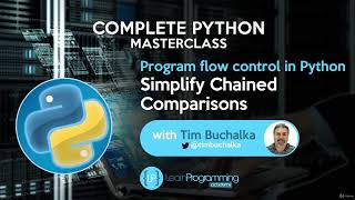 13  Simplify Chained Comparison | Python for life Profile