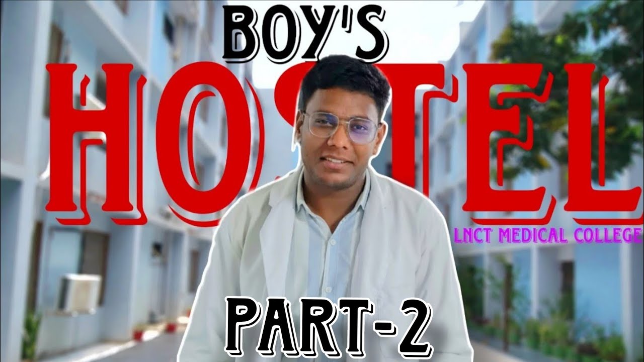 LNCT Medical College Boy's Hostel Tour  Part-2 | 1st year Mbbs ⚕️ | Jatin khare