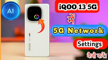 IQOO 13 5G 5g network settings,IQOO 13 5G me 5g network kaise laye,IQOO 13 me 5g network setting,