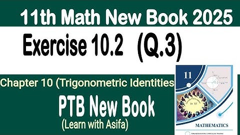 Class 11th Math New Book Exercise 10.2 Q3-Exercise 10.2 Q3-Math 11 class Math New Book 10.2