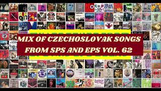 Mix of czechoslovak songs from SPs and EPs vol. 62