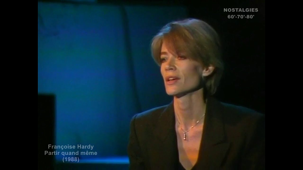 Françoise Hardy - Partir quand même (1988)