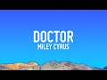 Pharrell williams  miley cyrus  doctor lyrics