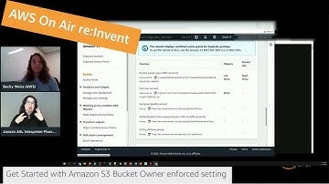 AWS re:Invent 2021 - AWS On Air ft. AmazonS3 Bucket Owner Inforced setting | AWS Events