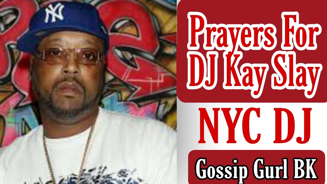Prayers Up For DJ Kay Slay!