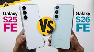 BUY THIS, NOT THAT! - Samsung Galaxy S26 FE vs S25 FE