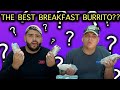 Best Breakfast Burrito In Town??