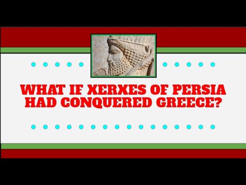 What If Xerxes Had Conquered Greece?