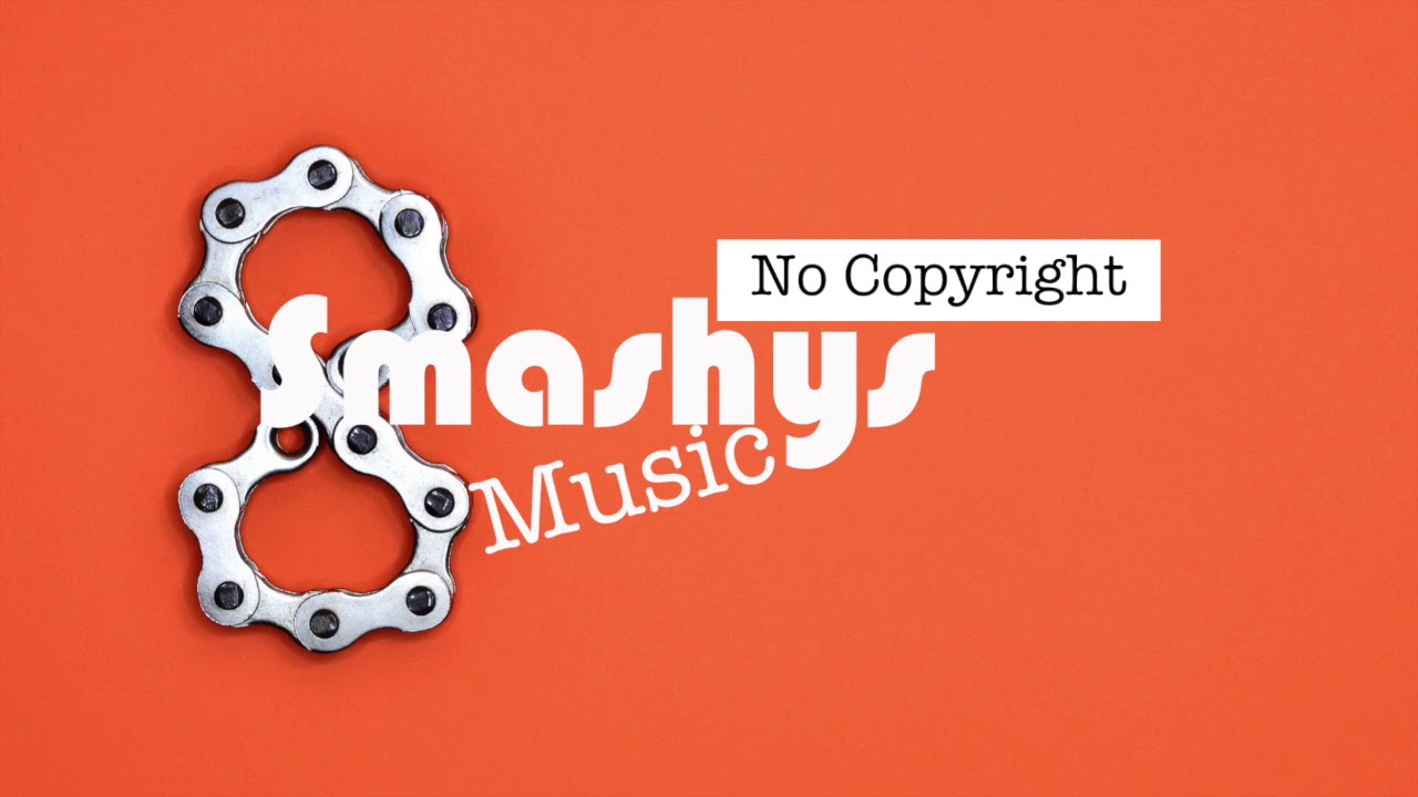 8 - AWN (Smashy's No Copyright Music)