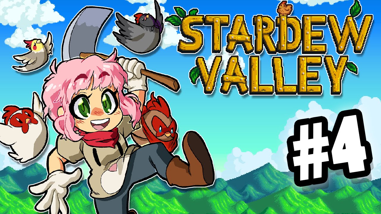 Stardew Valley - The Road to Chooks - PART 4 - Commander Holly Plays - Feat. ROSS