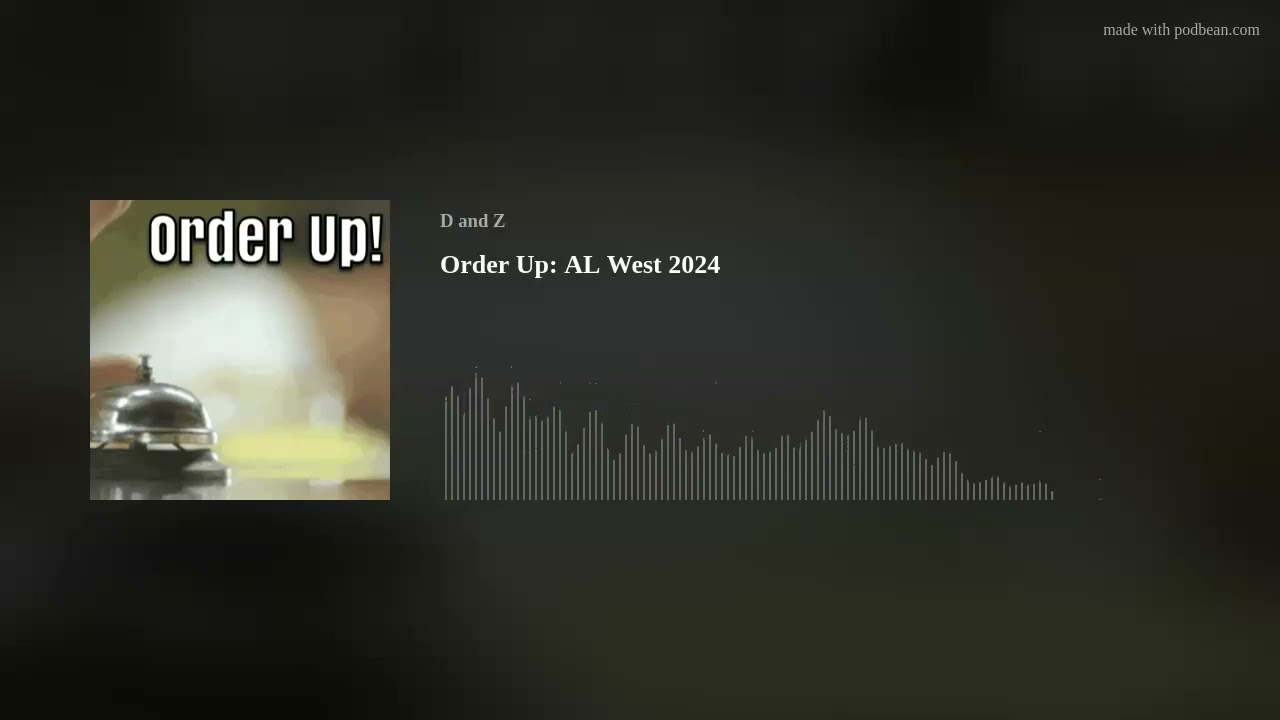 Order Up: AL West 2024