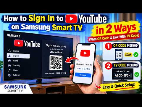 How to Sign In to YouTube on Samsung Smart TV in 2 Ways (With QR Code & Link With TV Code)