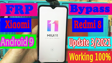 Xiaomi Redmi 8 (M1908C3II) FRP Bypass Google Account android 9  || MIUI 11 (Without PC)