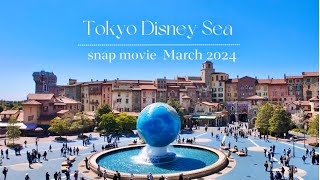 【東京ディズニーシー】snap movie_March.2024