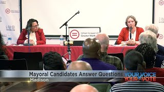 Madison Mayoral Candidates Answer Questions at Forum