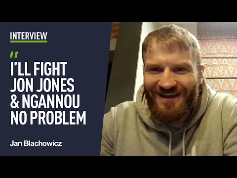 'Jon Jones knows I’d beat him' Jan Blachowicz talks Ngannou, Adesanya, Teixeira & more